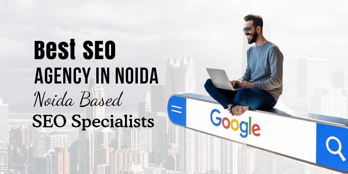 Best SEO Agency in Noida - Noida Based SEO Specialists